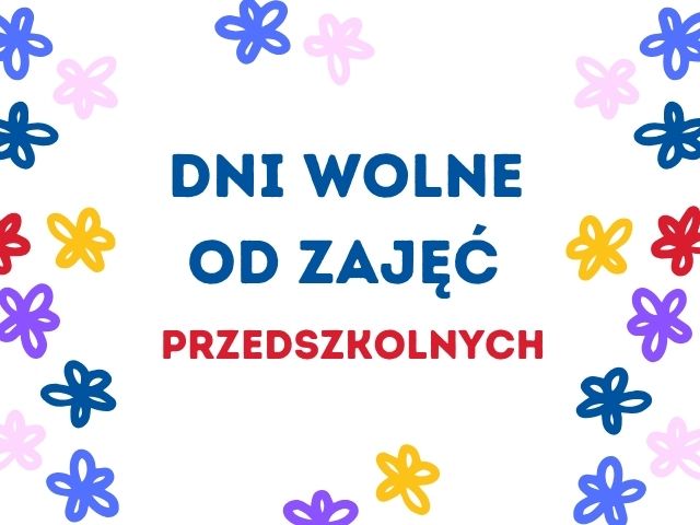 Dni wolne w&nbsp;Przedszkolu Szczawinkowo